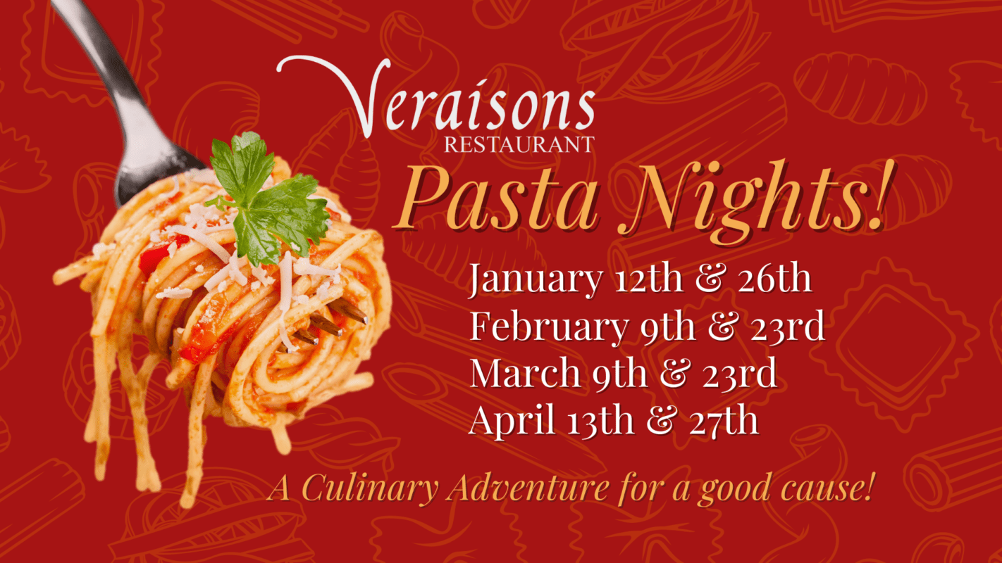 Pasta Night at Veraisons Restaurant Seneca Lake Wine Trail