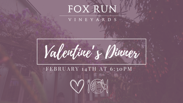 Fox Run Vineyards Valentine's Wine Dinner